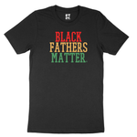 Load image into Gallery viewer, Black Fathers Matter Short-Sleeve Unisex T-Shirt
